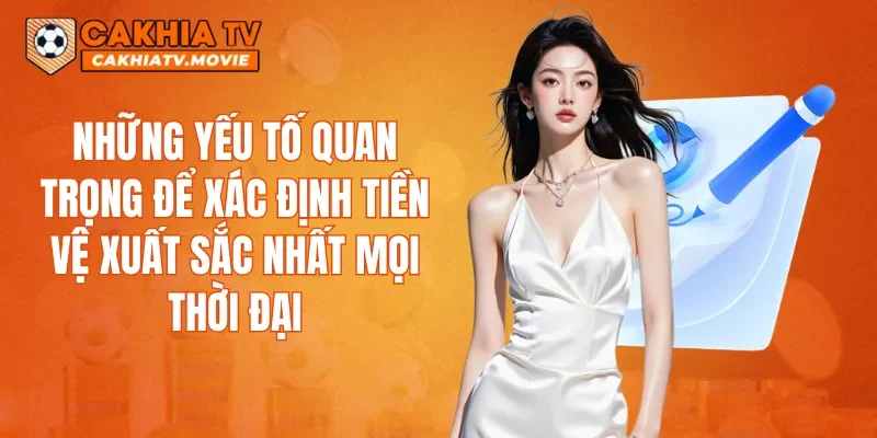 Những yếu tố quan trọng để xác định tiền vệ xuất sắc nhất mọi thời đại